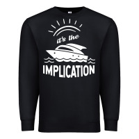 Black the implication   its always sunny in philadelphia Premium Sweatshirt - artisFamous
