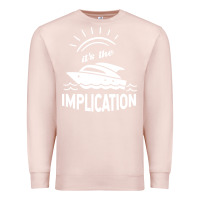 Pale Pink the implication   its always sunny in philadelphia Premium Sweatshirt - artisFamous