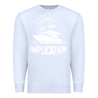White the implication   its always sunny in philadelphia Premium Sweatshirt - artisFamous
