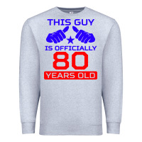 Heather Grey this guy is 80 years funny 80th birthday Premium Sweatshirt - artisFamous