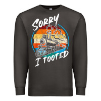 Smoke sorry i tooted Premium Sweatshirt - artisFamous