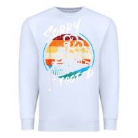 White sorry i tooted Premium Sweatshirt - artisFamous