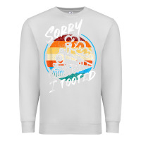 Dove Grey sorry i tooted Premium Sweatshirt - artisFamous