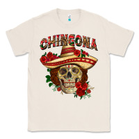 Natural Chingona with roses Mexico Classic Tee - HowdyJamesFarm