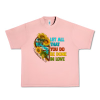 Salmon let all that you do be done in love Urban Heavy Tee - BundleAndBundleShop