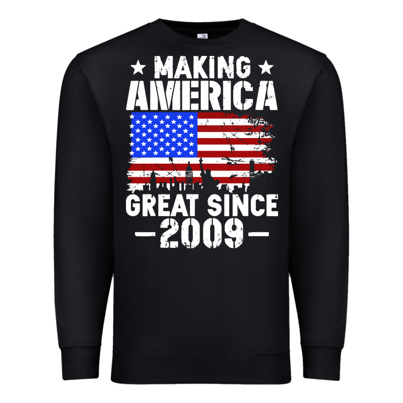 Vintage Making America Great Since 2009 Premium Sweatshirt by artisFamous | Teevron