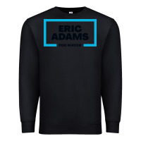 Black Eric Adams for mayor Premium Sweatshirt - artisFamous