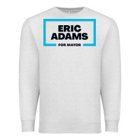 Oatmeal Heather Eric Adams for mayor Premium Sweatshirt - artisFamous