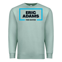 Seafoam Eric Adams for mayor Premium Sweatshirt - artisFamous