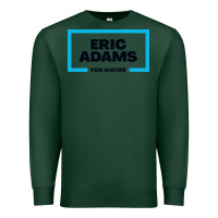 Sports Green Eric Adams for mayor Premium Sweatshirt - artisFamous