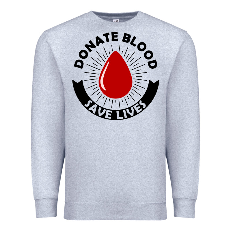 Donate Blood Save Lives Blood Donor Premium Sweatshirt by artisFamous | Teevron