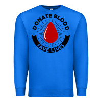 True Royal donate blood save lives blood donor Premium Sweatshirt - artisFamous
