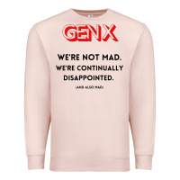 Pale Pink genx were not mad Premium Sweatshirt - artisFamous