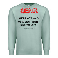 Seafoam genx were not mad Premium Sweatshirt - artisFamous