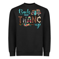 Black back that thang up Heavyweight Sweatshirt - JahusDesignShop