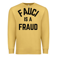 Antique Gold fauci is a fraud Premium Sweatshirt - artisFamous