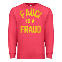Cardinal fauci is a fraud Premium Sweatshirt - artisFamous