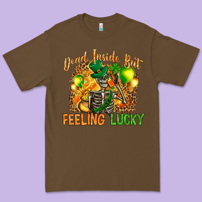 St. Patrick's Dead Inside But Feeling Lucky Premium Tee Designed By Howdyjamesfarm