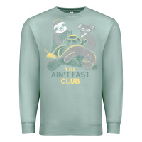 Seafoam the ain't fast club Premium Sweatshirt - artisFamous