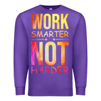 Purple work smarter not harder Premium Sweatshirt - artisFamous