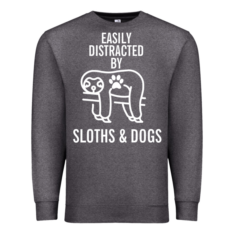 Easily Distracted By Sloths And Dogs Funny Sloth Quote Paw Print Premium Sweatshirt by artisFamous | Teevron