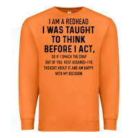 Carrot i am a redhead i was taught to think Premium Sweatshirt - artisFamous