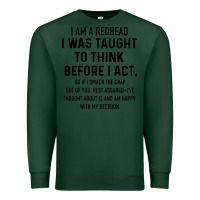 Sports Green i am a redhead i was taught to think Premium Sweatshirt - artisFamous