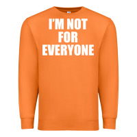 Carrot I'm Not For Everyone Funny Premium Sweatshirt - artisFamous