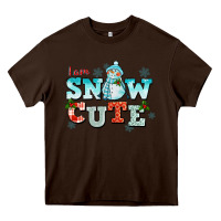 Chocolate Brown i am snow cute Heavy Core Tee - CowGirlArtShop