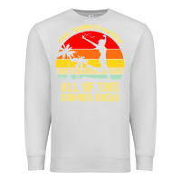 Dove Grey vintage this teacher earned all of this summer break Premium Sweatshirt - artisFamous