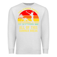 Oatmeal Heather vintage this teacher earned all of this summer break Premium Sweatshirt - artisFamous