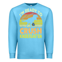 Ocean Blue i'm ready to crush kindergarten dinosaur back to school kids t shirt Premium Sweatshirt - artisFamous