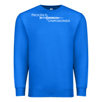 True Royal proudly unpoisoned Premium Sweatshirt - artisFamous