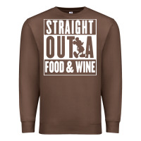 Chestnut straight out a food and wine Premium Sweatshirt - artisFamous