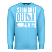 Ocean Blue straight out a food and wine Premium Sweatshirt - artisFamous