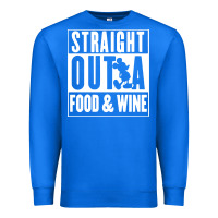 True Royal straight out a food and wine Premium Sweatshirt - artisFamous