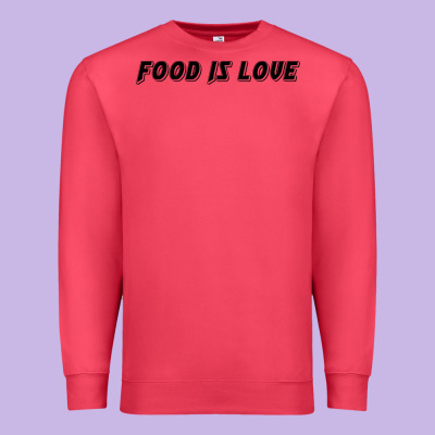 Food Is Love Premium Sweatshirt Designed By Artisfamous