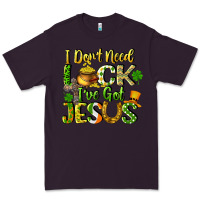 Plum I don't need luck i've got Jesus Premium Tee - CowGirlArtShop