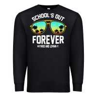 Black school out forever retired teacher retro summer Premium Sweatshirt - artisFamous
