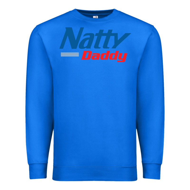 Natty Daddy Premium Sweatshirt by artisFamous | Teevron