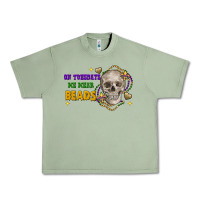 Oil Green on tuesdays we wear beads skull Urban Heavy Tee - FaDigitalArtStudio