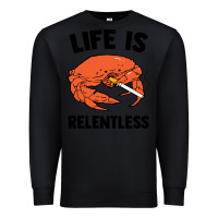 Black crab life is relentless Premium Sweatshirt - artisFamous