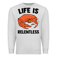 Dove Grey crab life is relentless Premium Sweatshirt - artisFamous