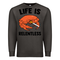 Smoke crab life is relentless Premium Sweatshirt - artisFamous