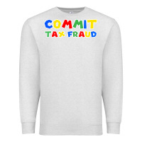 Oatmeal Heather commit tax fraud Premium Sweatshirt - artisFamous