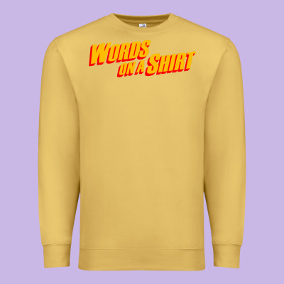 Words On A Shirt Premium Sweatshirt Designed By Artisfamous