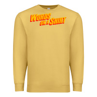 Antique Gold words on a shirt Premium Sweatshirt - artisFamous