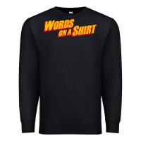 Black words on a shirt Premium Sweatshirt - artisFamous