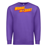 Purple words on a shirt Premium Sweatshirt - artisFamous