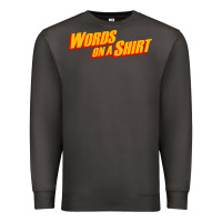 Smoke words on a shirt Premium Sweatshirt - artisFamous